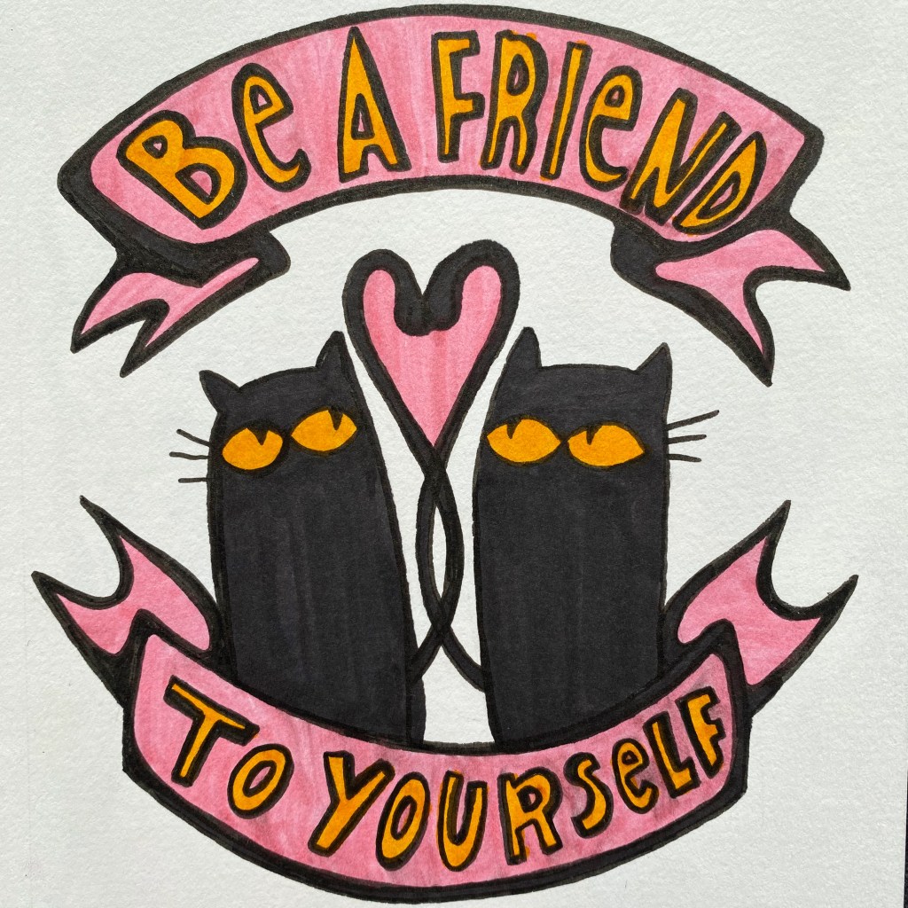 be a friend to yourself california witchcraft