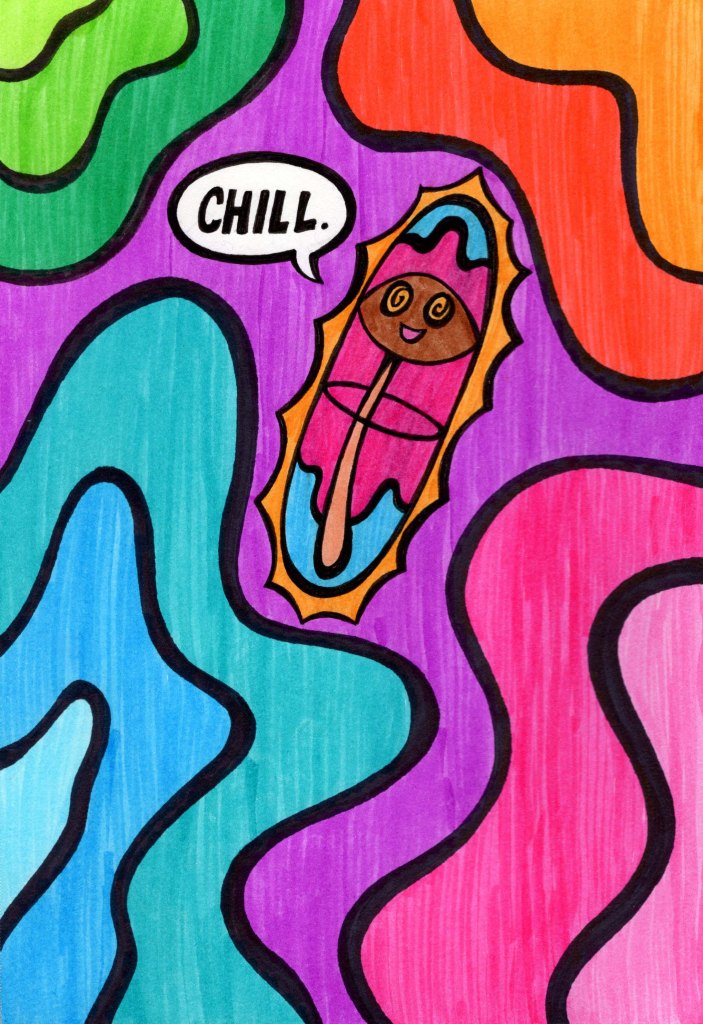 Chill Pill - Psychedelic Art by Unicornface