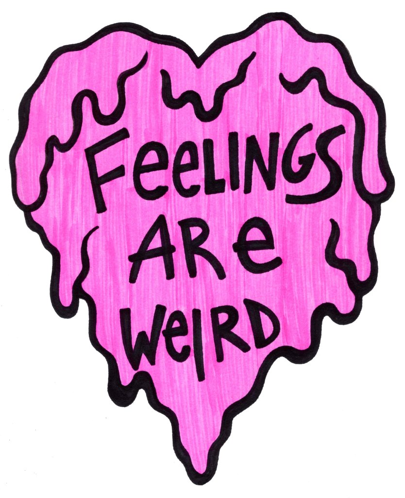Feelings Are Weird - Art by Unicornface
